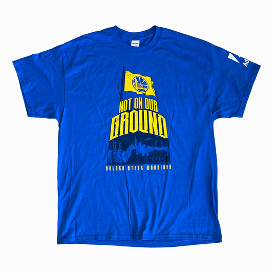 NBA GOLDEN STATE WARRIORS - NOT ON OUR GROUND PLAYOFFS (BLUE)