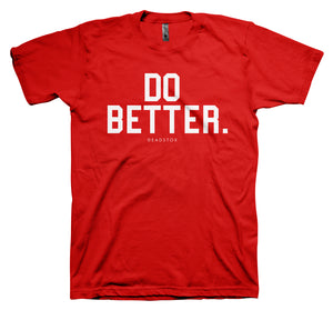 DO BETTER (RED)